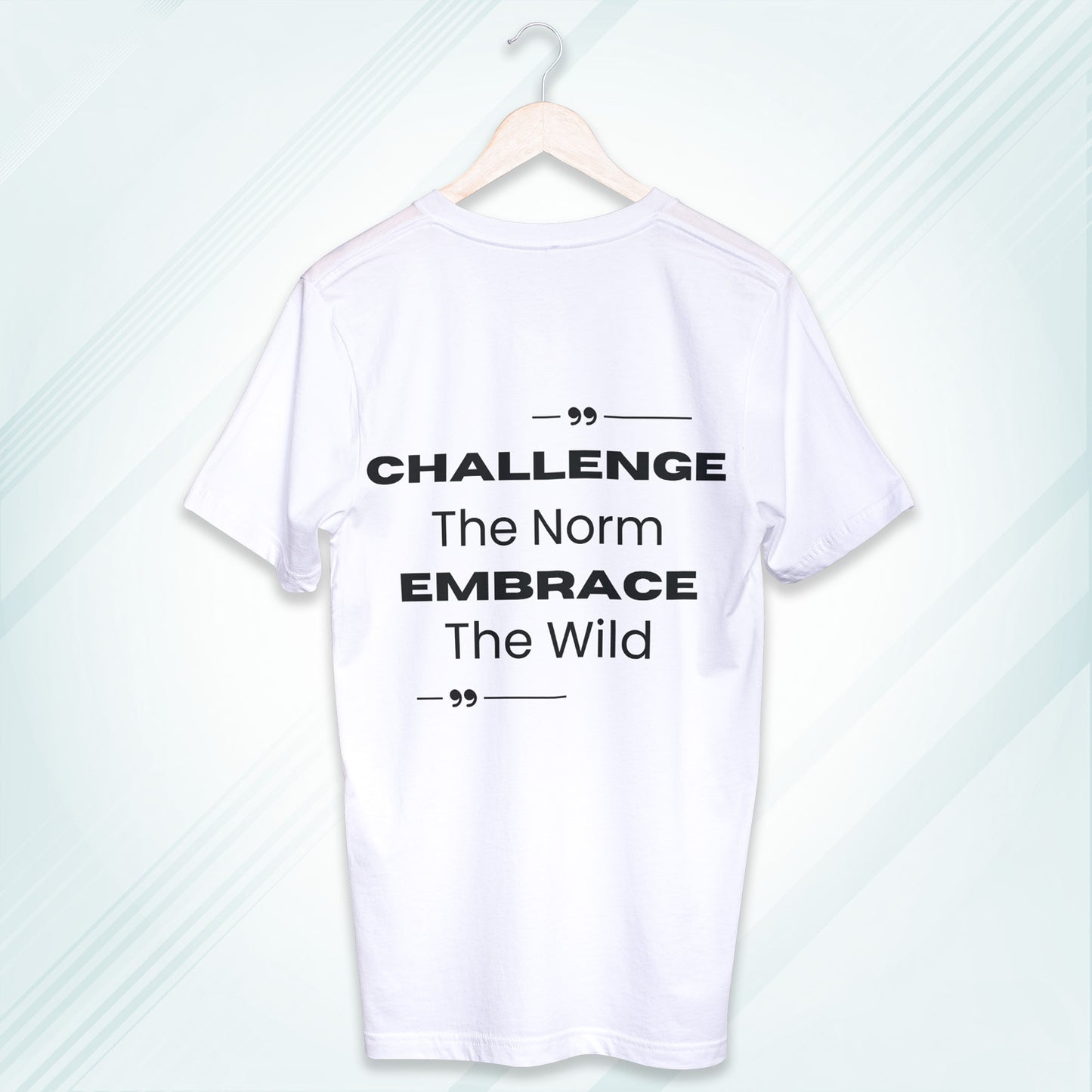 White Round Neck Classic Crew Solid T-shirt Challenge The Norm Embrace The Wild