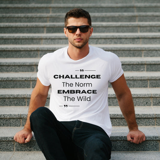 White Round Neck Classic Crew Solid T-shirt Challenge The Norm Embrace The Wild