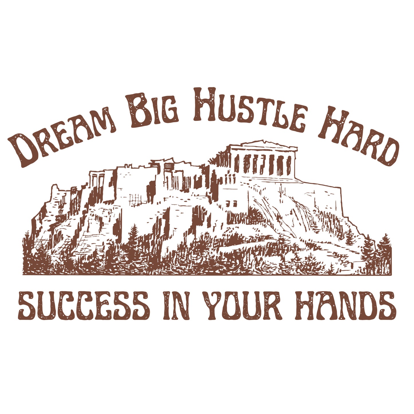 White Hoodie Sweatshirt | Dream Big Hustle Hard Success in Your Hands Unisex