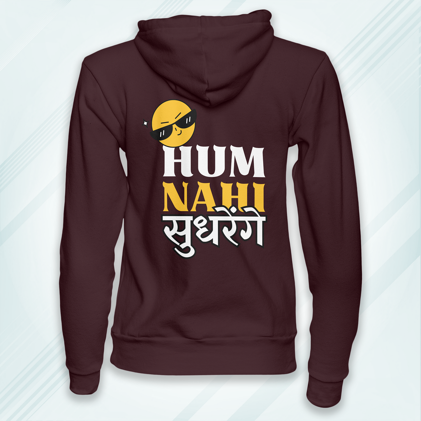 Maroon Hoodie Sweatshirt | Hum Nahi Sudhrenge Unisex