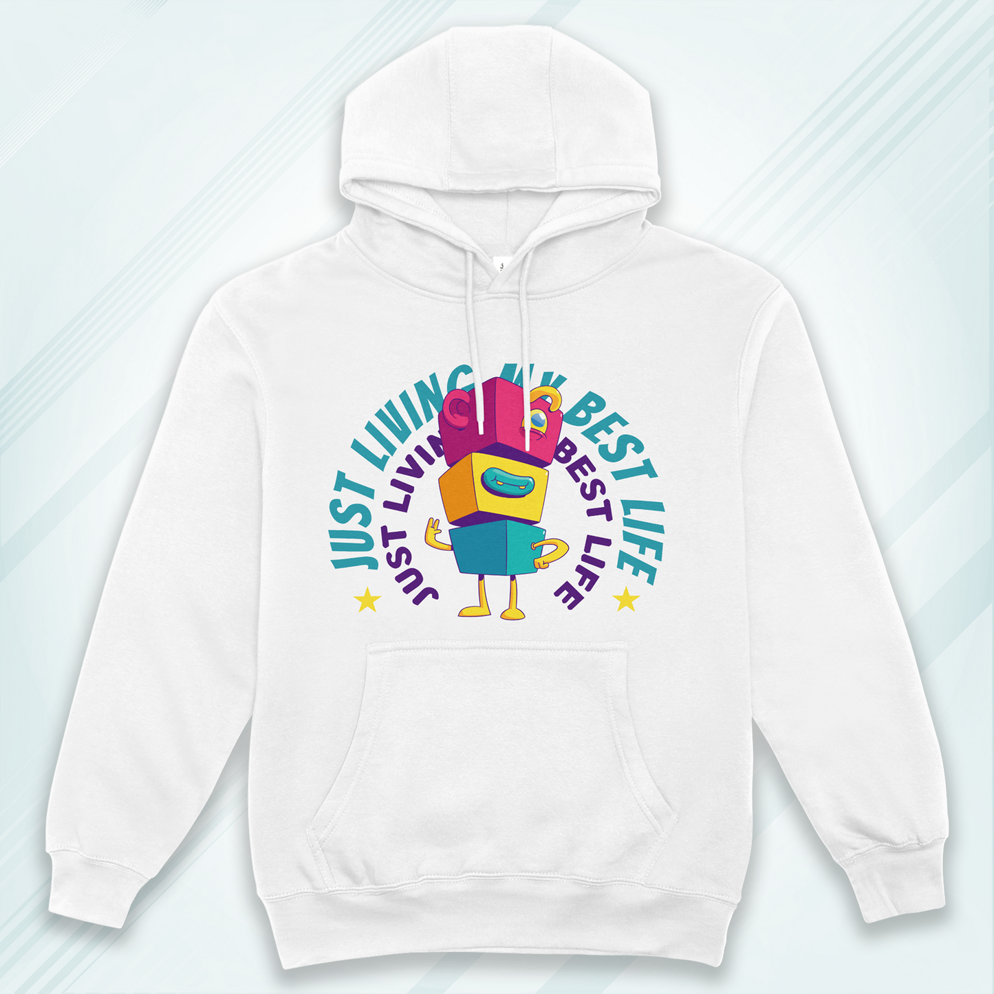 White Hoodie Sweatshirt | Just Living My Best Life Unisex
