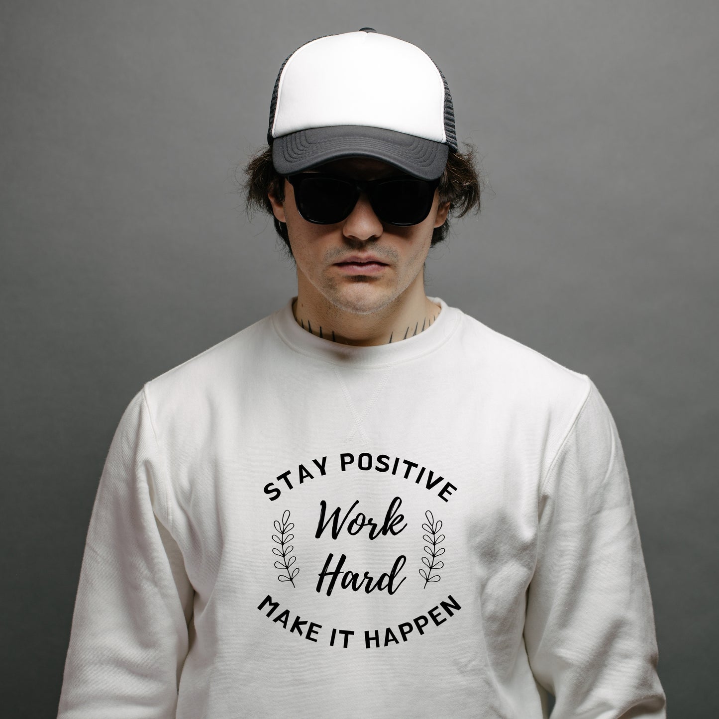 White Cotton Printed Unisex Sweatshirt Stay Positive Work Hard Make it Happen