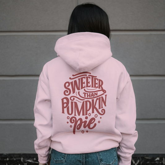 Light Pink Hoodie Sweatshirt | Sweeter Than Pumpkin Pie Unisex