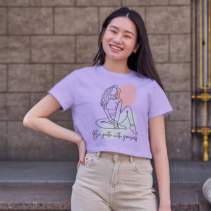 Be Gentle with Yourself Lady Cotton Round Neck Half Sleeve Crop Top | Women
