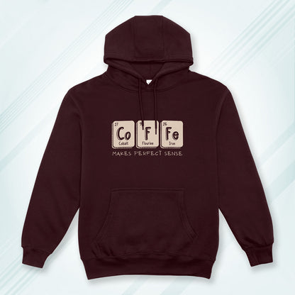Maroon Hoodie Sweatshirt | Coffee Makes Perfect Sense Unisex