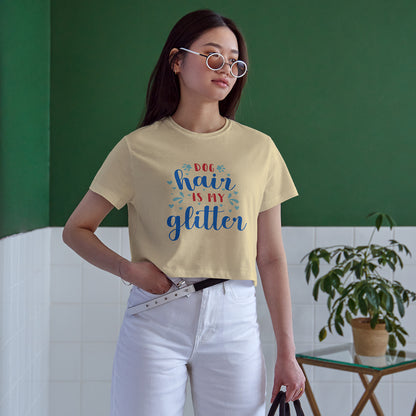 Dog Hair is my Glitter Cotton Round Neck Half Sleeve Crop Top | Women