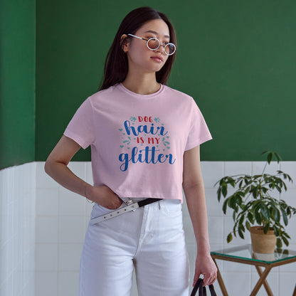 Dog Hair is my Glitter Cotton Round Neck Half Sleeve Crop Top | Women