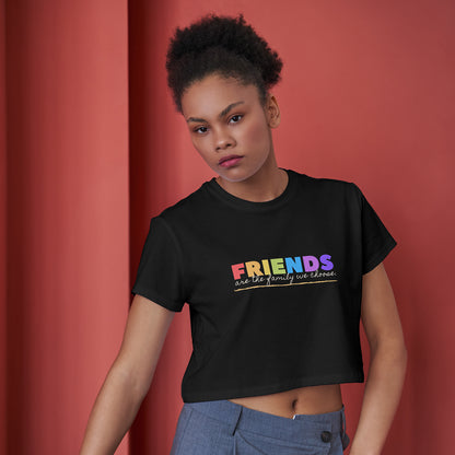 Friends are the Family we Choose Cotton Round Neck Half Sleeve Crop Top | Women