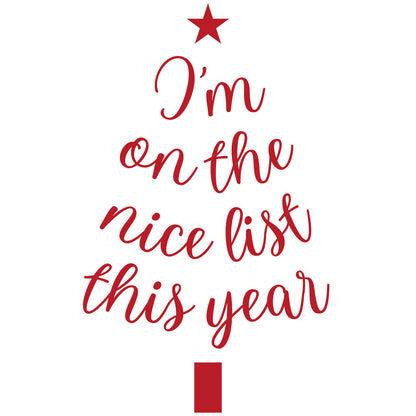 Cotton Printed Unisex Sweatshirt I am on the Nice List this Year