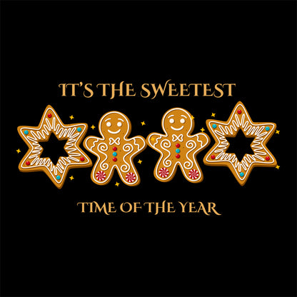 Cotton Printed Unisex Sweatshirt Its the Sweetest Time of the Year Ginger Bread