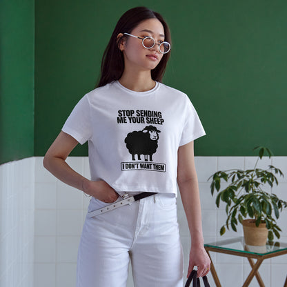 Stop Sending Me Your Sheep Cotton Round Neck Half Sleeve Crop Top | Women